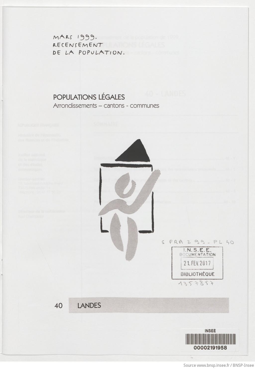 Mars 1999, recensement de la population.. , Populations légales : recensement de la population de 1999 : communes, cantons, arrondissements. 40, Landes / Institut national de la statistique et des études économiques - vue 3 - page NP