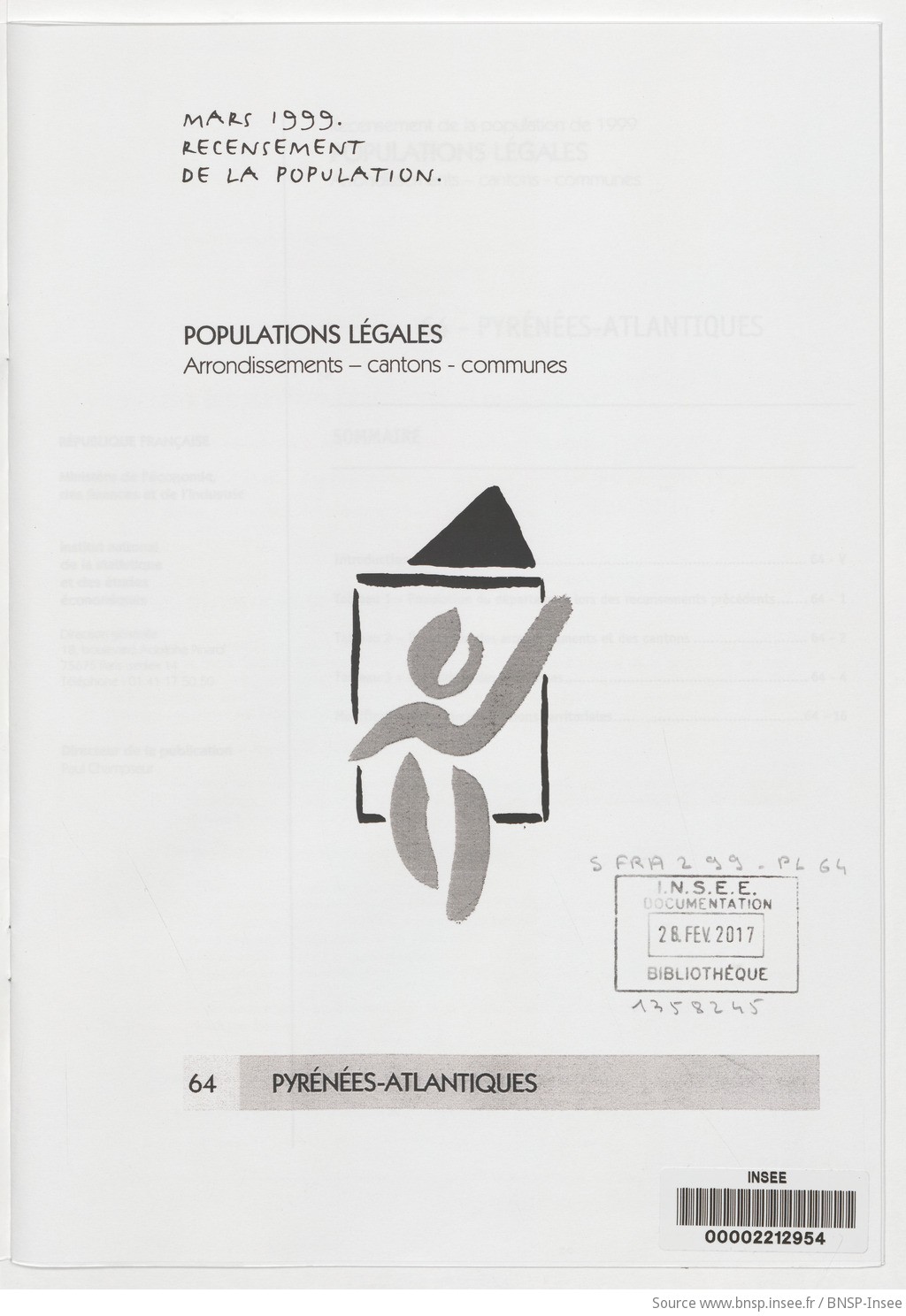 Mars 1999, recensement de la population.. Populations légales : recensement de la population de 1999 : communes, cantons, arrondissements. 64, Pyrénées-Atlantiques. Tome 64 / Institut national de la statistique et des études économiques - vue 3 - page NP