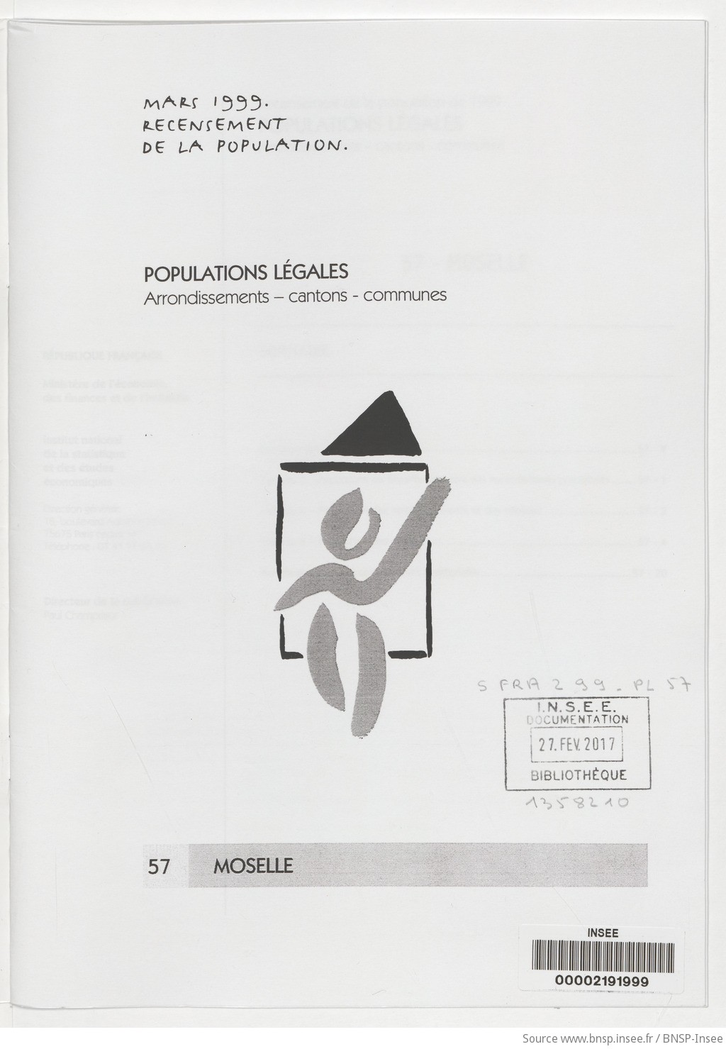 Mars 1999, recensement de la population.. , Populations légales : recensement de la population de 1999 : communes, cantons, arrondissements. 57, Moselle / Institut national de la statistique et des études économiques - vue 3 - page NP