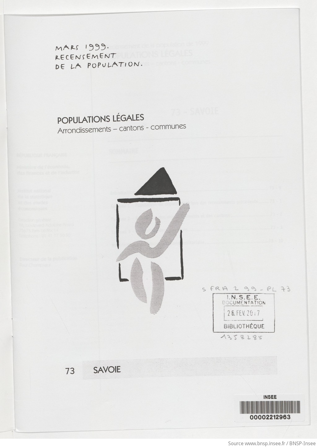 Mars 1999, recensement de la population.. , Populations légales : recensement de la population de 1999 : communes, cantons, arrondissements. 73, Savoie / Institut national de la statistique et des études économiques - vue 3 - page NP