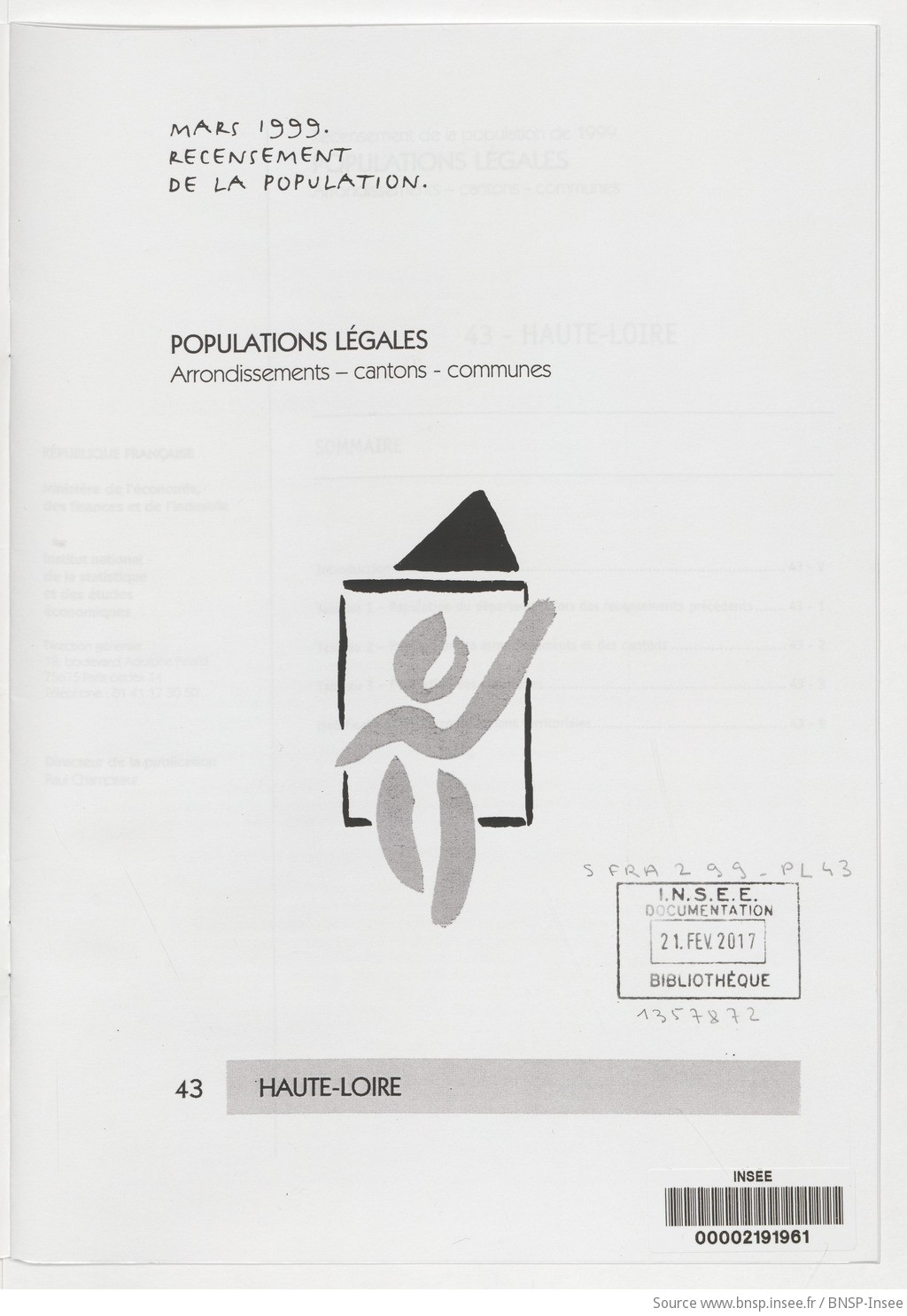 Mars 1999, recensement de la population.. , Populations légales : recensement de la population de 1999 : communes, cantons, arrondissements. 43, Haute-Loire / Institut national de la statistique et des études économiques - vue 3 - page NP