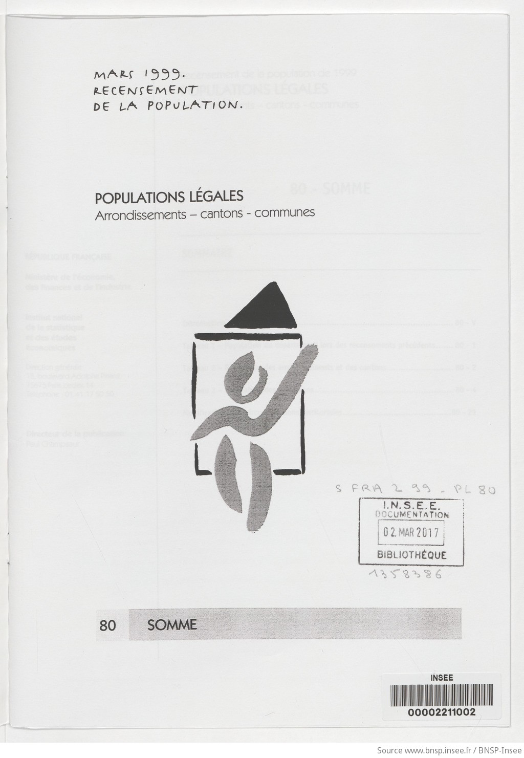 Mars 1999, recensement de la population.. , Populations légales : recensement de la population de 1999 : communes, cantons, arrondissements. 80, Somme / Institut national de la statistique et des études économiques - vue 3 - page NP