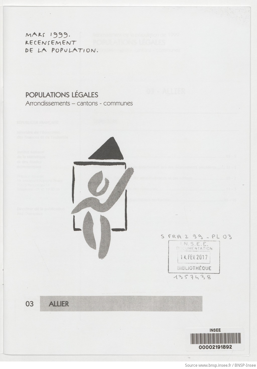 Mars 1999, recensement de la population.. , Populations légales : recensement de la population de 1999 : communes, cantons, arrondissements. 03, Allier / Institut national de la statistique et des études économiques - vue 3 - page NP