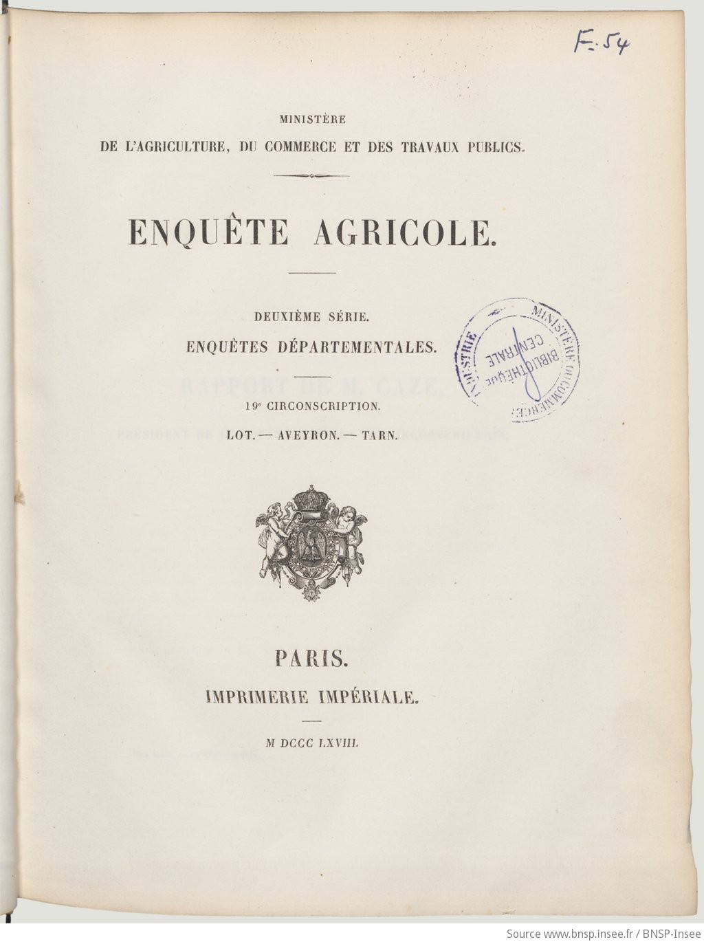 Enquête agricole. 2e série, 19e circonscription, Enquête agricole : Enquêtes départementales. IIe série, 19e circonscription, Lot, Aveyron, Tarn / [rapport de M. Caze] ; Ministère de l'Agriculture, du commerce et des travaux publics - vue 9 - page NP