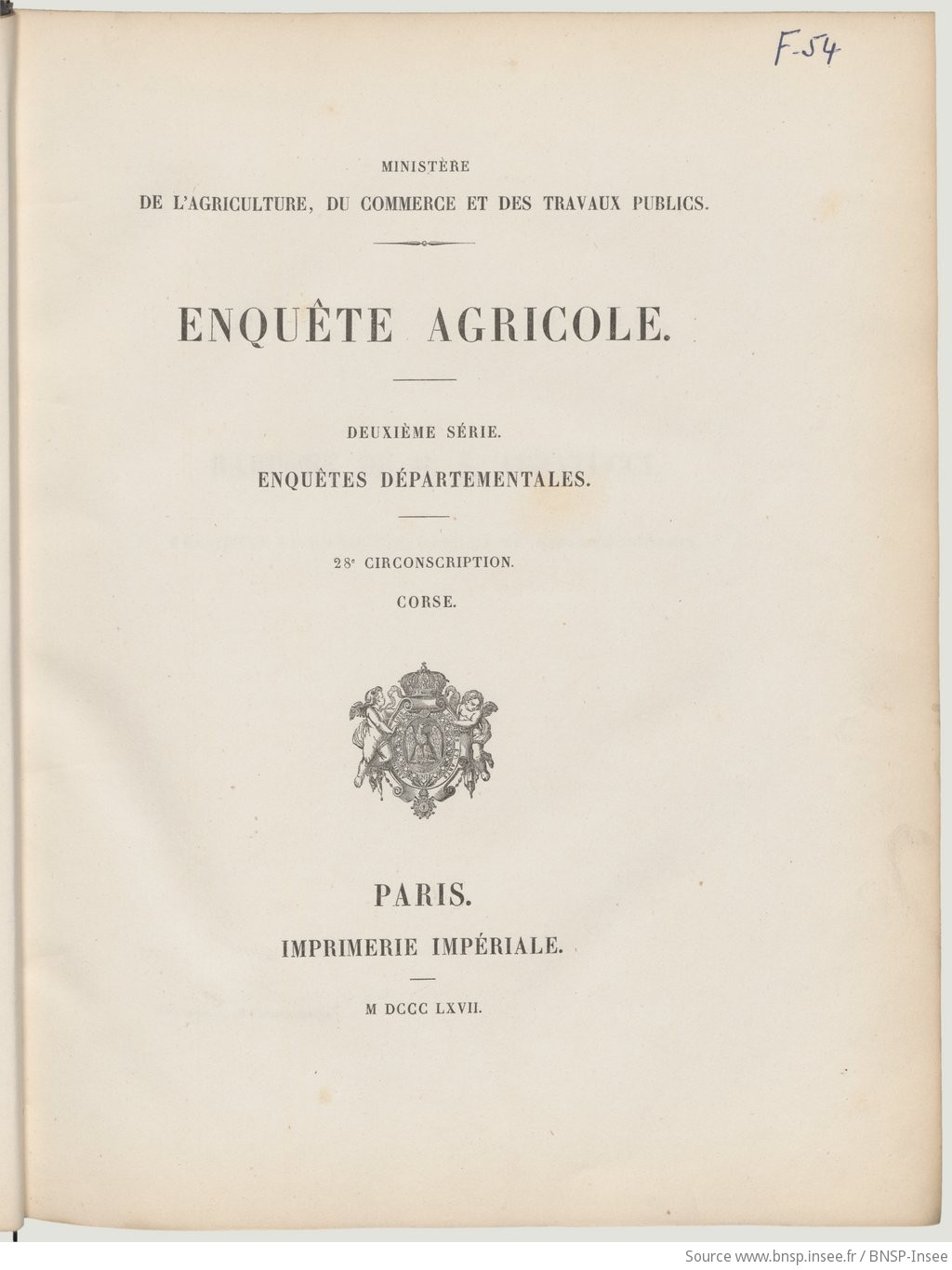 Enquête agricole. 2e série, 28e circonscription, Enquête agricole : Enquêtes départementales. IIe série, 28e circonscription, Corse : [rapport de M. S. Abbatucci] / Ministère de l'Agriculture, du commerce et des travaux publics - vue 9 - page NP