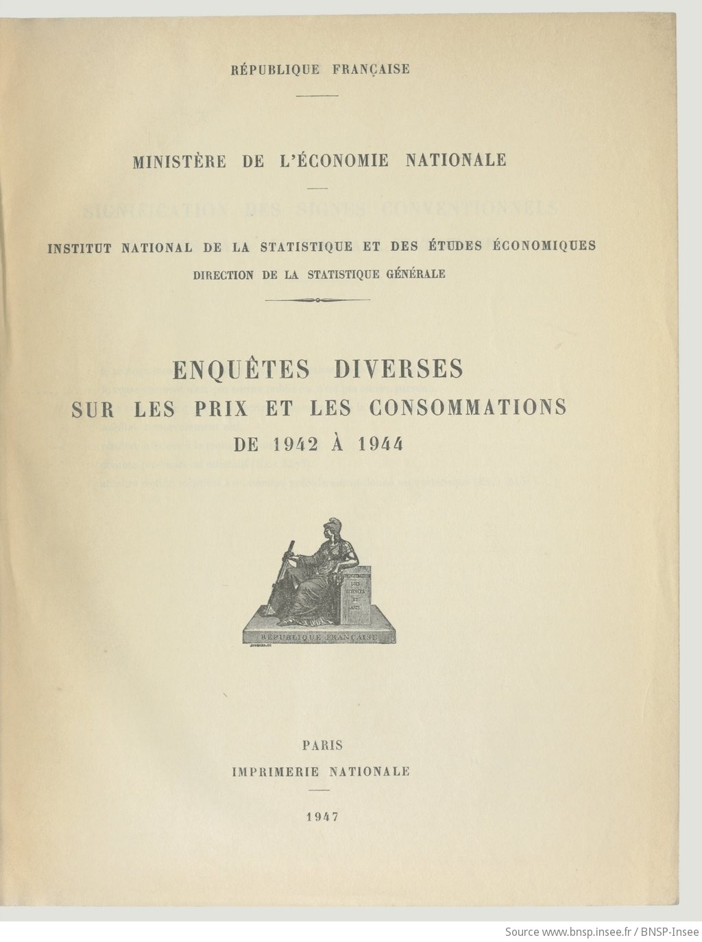 Enquêtes diverses sur les prix et les consommations de 1942 à 1944 / [préface de Raymond Rivet] - vue 3 - page NP