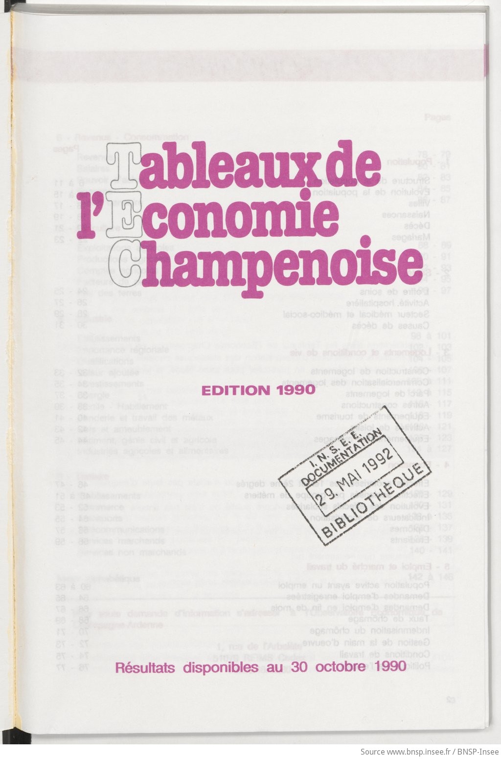Tableaux de l'économie champenoise : résultats disponibles au 30 octobre 1990 (Ed. 1990) / Institut national de la statistique et des études économiques, Direction régionale de Reims Champagne-Ardenne, Observatoire économique de Champagne-Ardenne - vue 3 - page NP