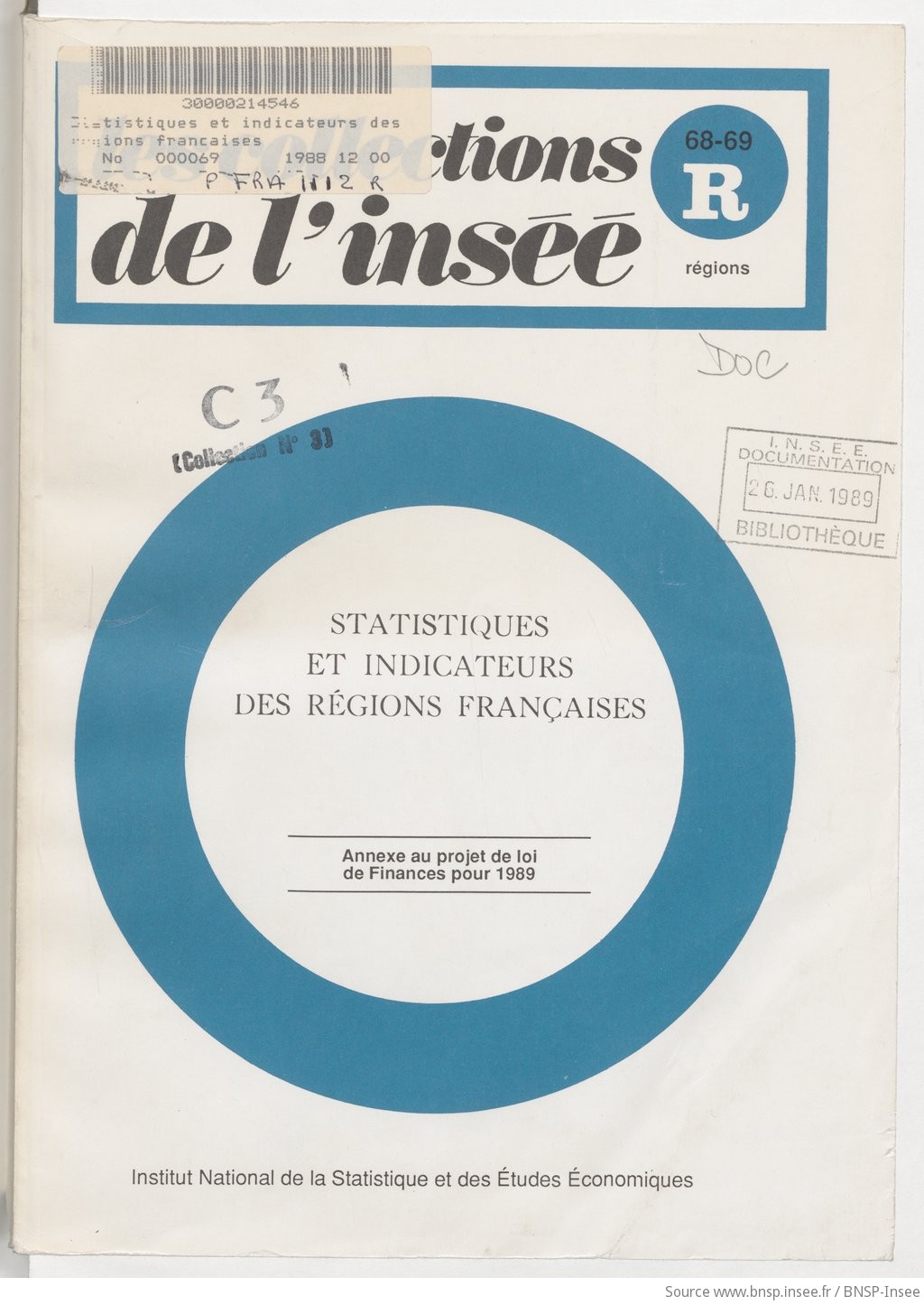 Statistiques et indicateurs des régions françaises, annexe au projet de loi de finances pour 1989 : régionalisation du budget d'équipement et aménagement du territoire / Ministère de l'économie, des finances et du budget, Institut national de la statistique et des études économiques - vue 1 - page NP