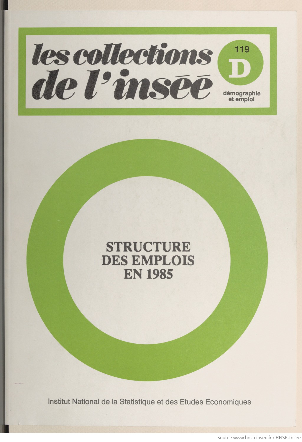 Structure des emplois en 1985 / Ministère de l'économie, des finances et de la privatisation, Institut national de la statistique et des études économiques - vue 1 - page NP