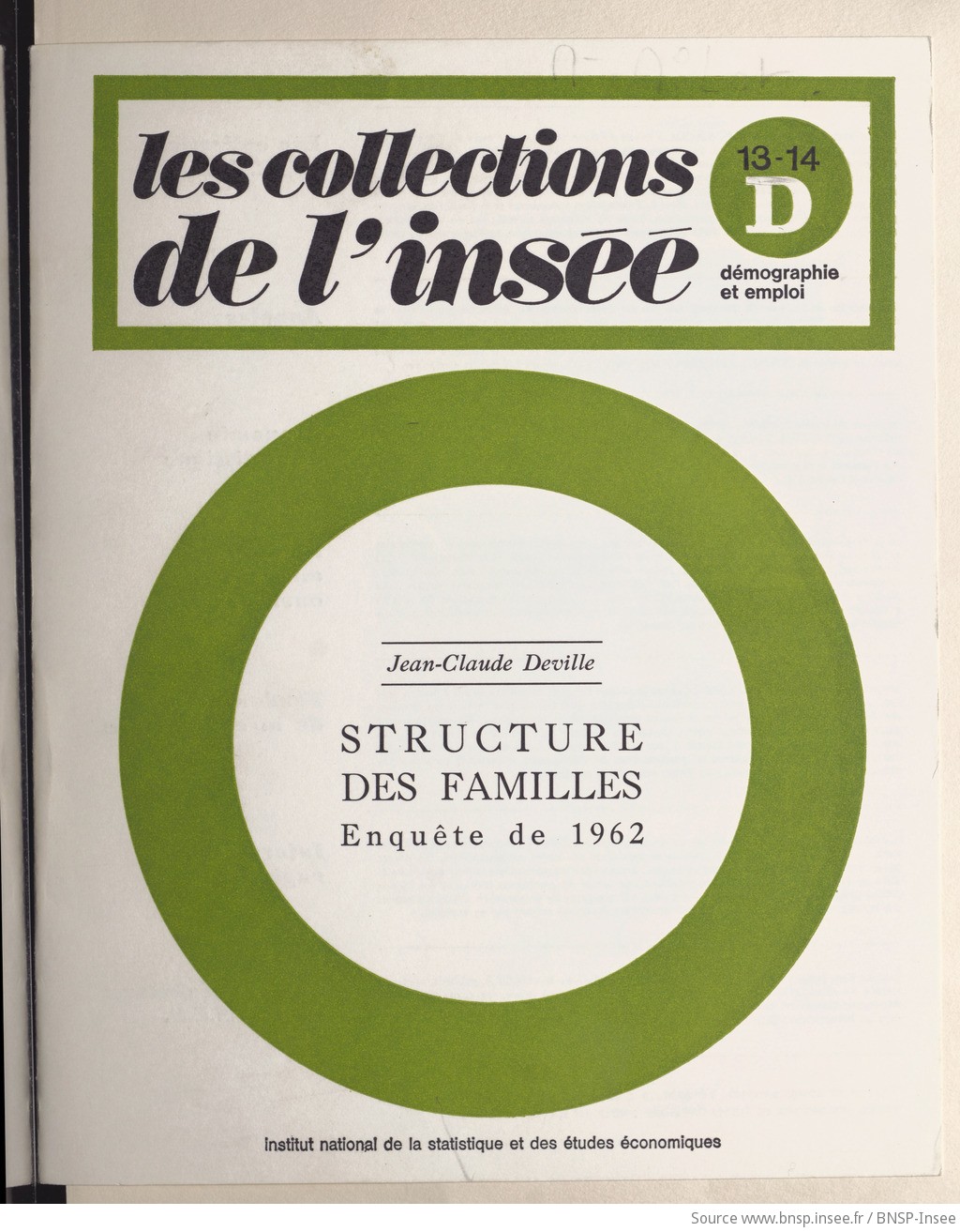 Structure des familles : enquête de 1962 / Institut national de la statistique et des études économiques ; [rédigé] par Jean-Claude Deville - vue 1 - page NP