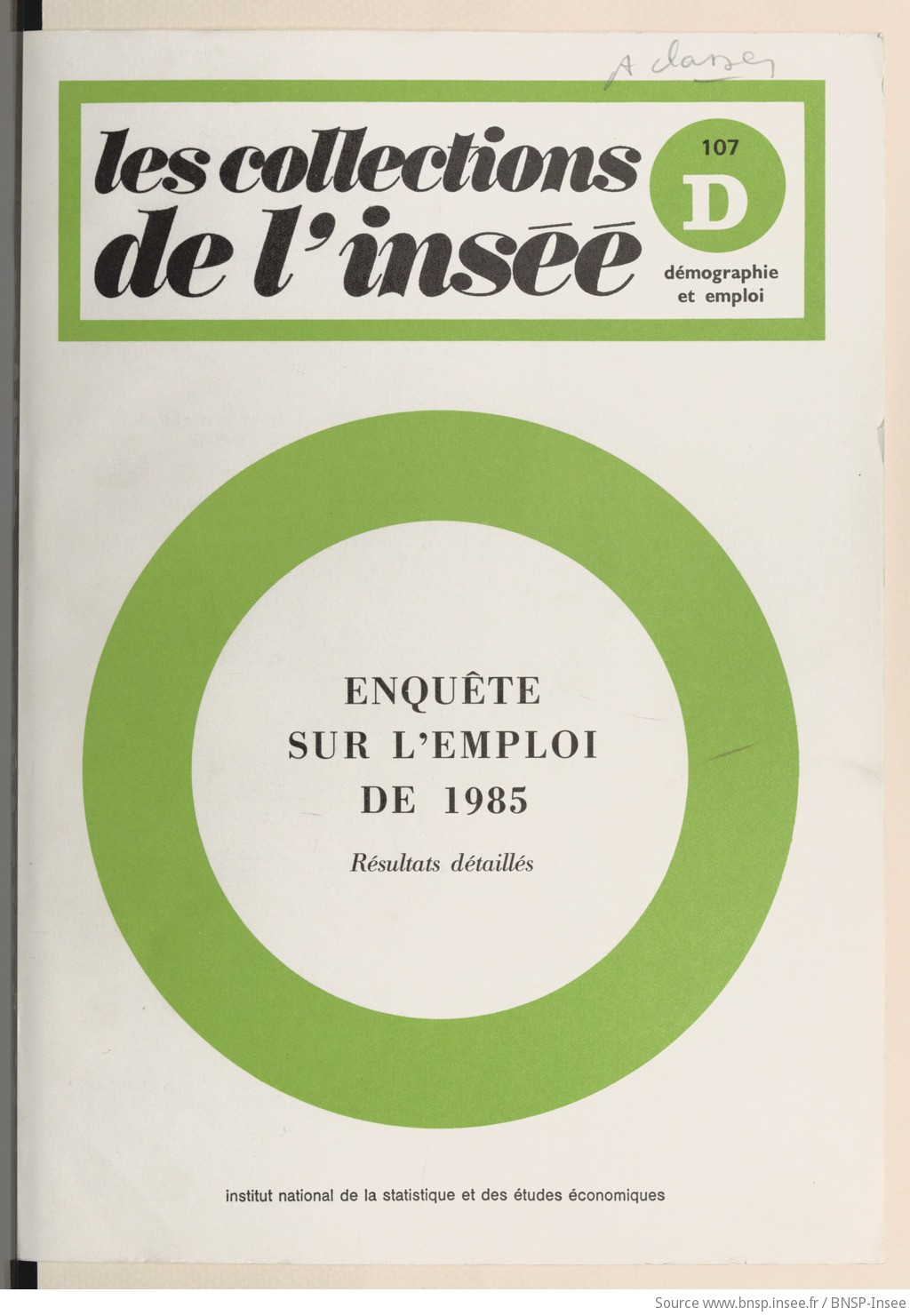 Enquête sur l'emploi de 1985 : résultats détaillés (Éd. sur microforme) / Ministère de l'économie, des finances et du budget, Institut national de la statistique et des études économiques - vue 1 - page NP