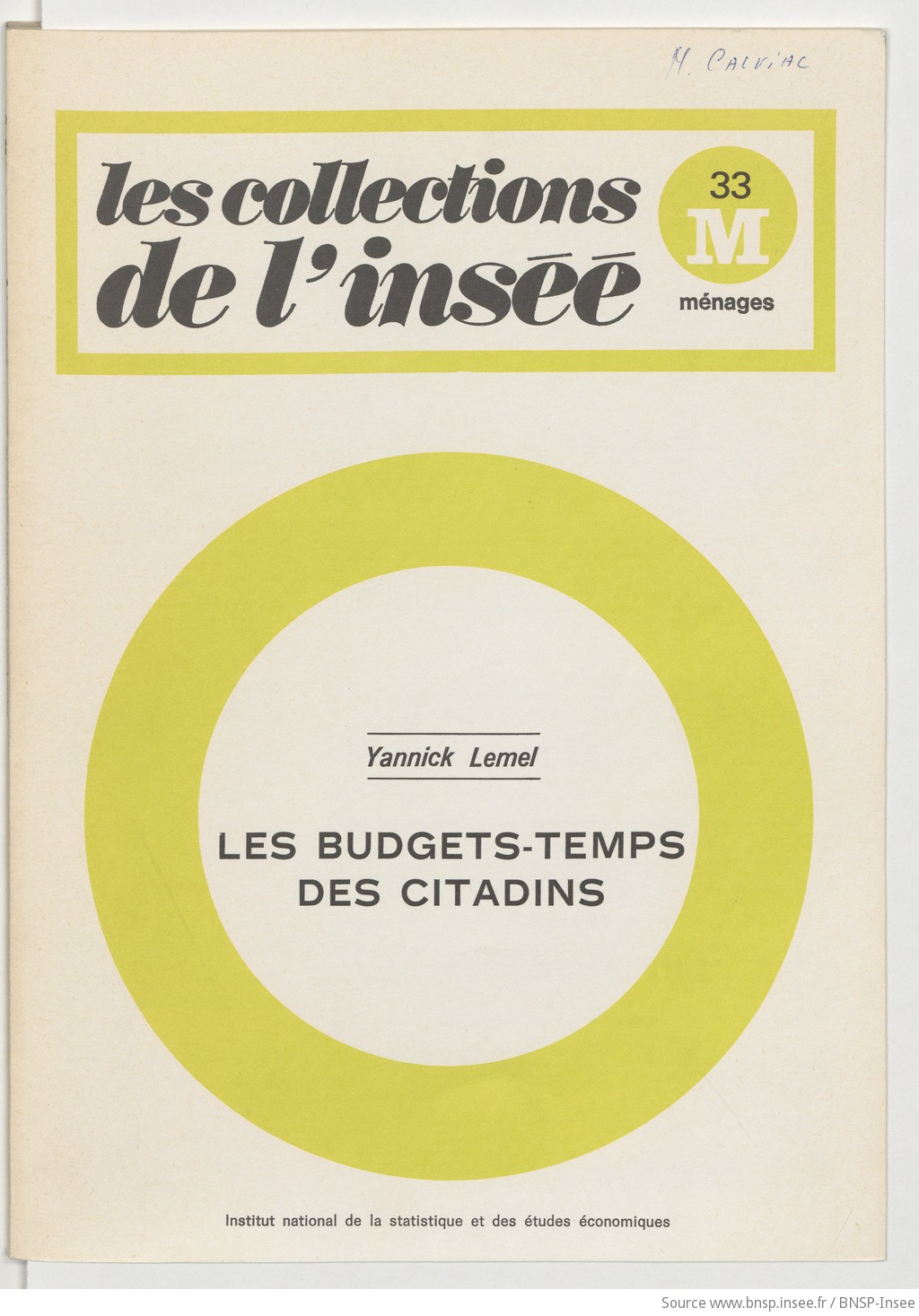 Les Budgets-temps des citadins / Institut national de la statistique et des études économiques ; [rédigé] par Yannick Lemel - vue 1 - page NP