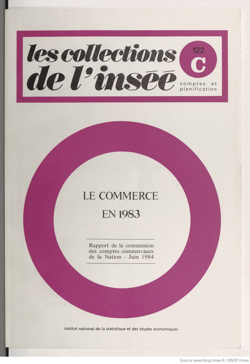 Le Commerce en 1983 : rapport de la Commission des comptes commerciaux de la nation, juin 1984 / Institut national de la statistique et des études économiques - vue 1 - page NP