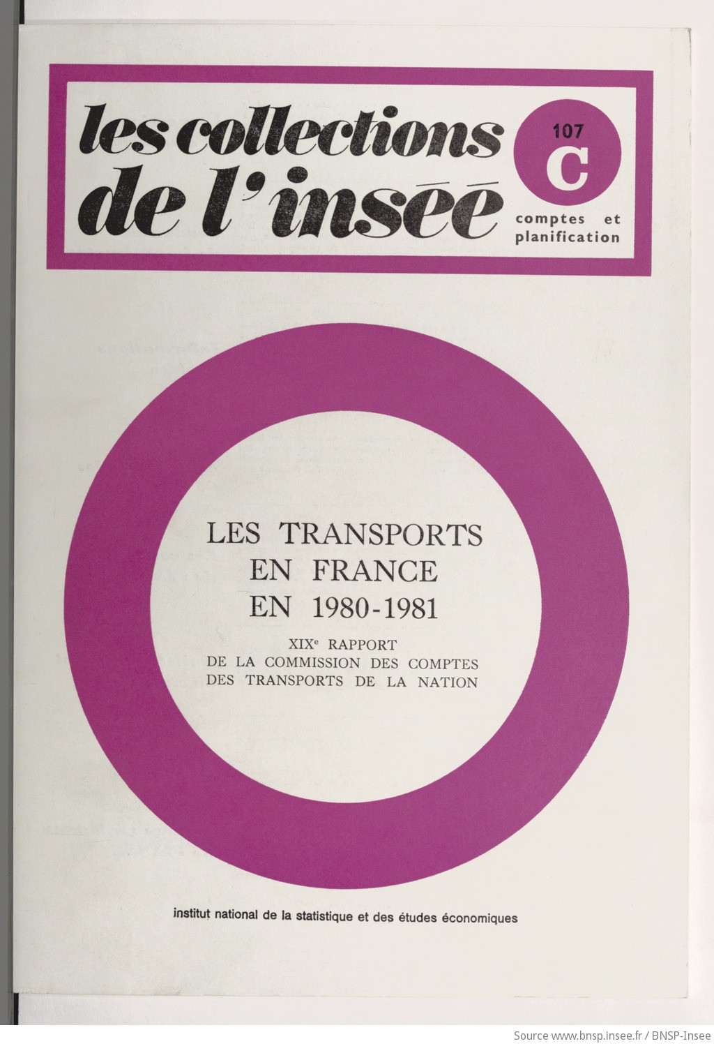 Les Transports en France en 1980-1981 / 19e rapport de la Commission des comptes des transports de la nation ; Institut national de la statistique et des études économiques - vue 1 - page NP