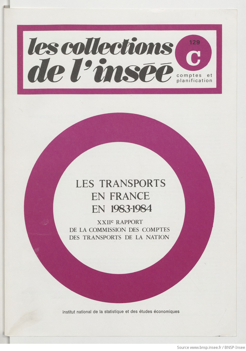 Les Transports en France en 1983-1984 : XXIIe rapport / de la Commission des comptes des transports de la nation ; Ministère de l'économie, des finances et du budget, Institut national de la statistique et des études économiques - vue 1 - page NP