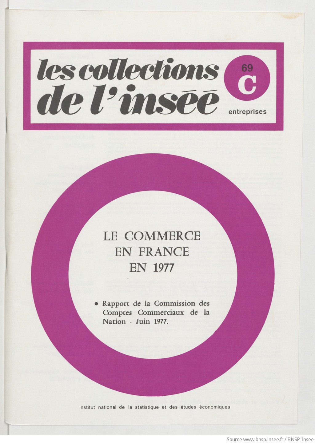 Le Commerce en France en 1977 : rapport de la Commission des comptes commerciaux de la nation, juin 1977 / Institut national de la statistique et des études économiques - vue 1 - page NP