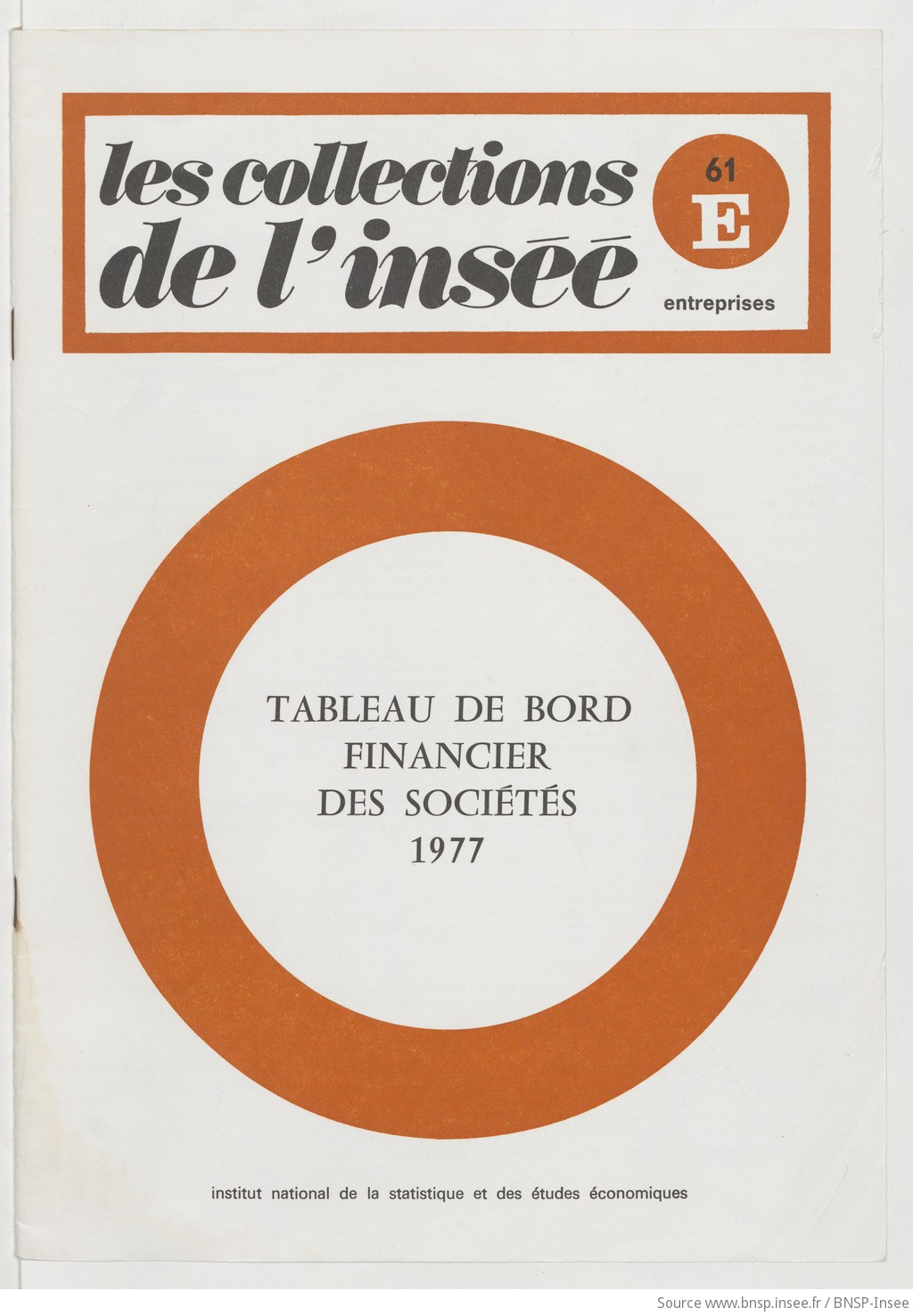 Tableau de bord financier des sociétés 1977 / Institut national de la statistique et des études économiques - vue 1 - page NP